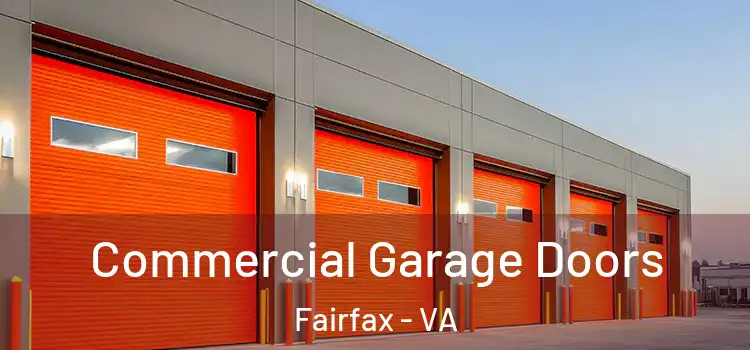  Commercial Garage Doors Fairfax - VA