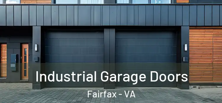  Industrial Garage Doors Fairfax - VA