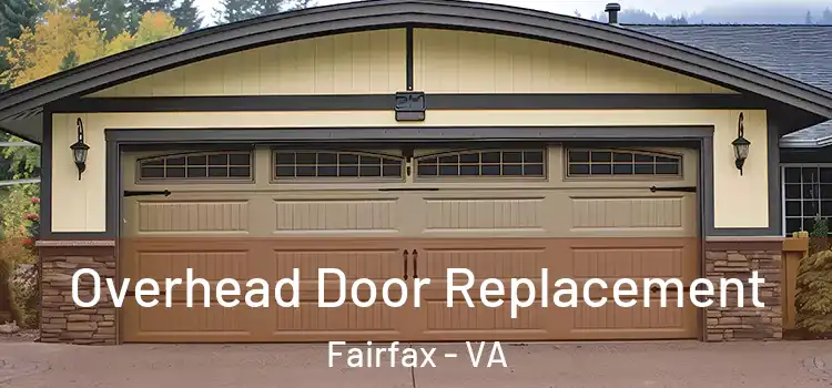  Overhead Door Replacement Fairfax - VA