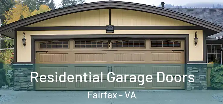  Residential Garage Doors Fairfax - VA